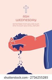 An illustration of Ash Wednesday. A red hand letting dark blue dust or ashes fall, set against a pale pink background. Features the text: 