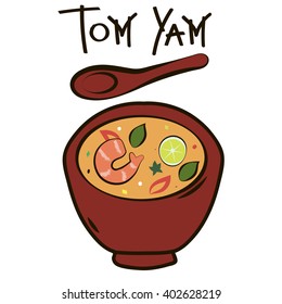 Illustration asia soup menu isolated on white background thai food soup menu Tom Yam with shrimp lime chili coconut milk red big ceramic bowl spoon and hand drawn lettering / vector eps 8