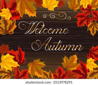 Illustration with autumn text.Vector illustration with autumn leaves and text on wooden background.