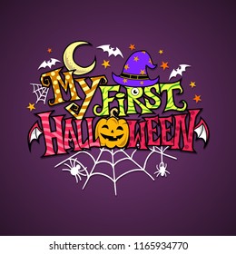 illustration for baby first halloween  with custom lettering and decorative halloween theme object. Suitable for baby clothing, stickers, gift cards, wallpaper or etc. Vector illustration