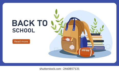 Illustration of a backpack with school supplies and books, with Back to School banner on a blue background, concept of education. Vector illustration