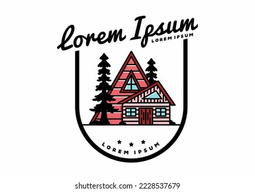 Illustration badge design of an aesthetic wood house between two pine trees