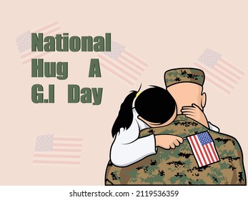  illustration of a Banner for National Hug A G.I Day. 