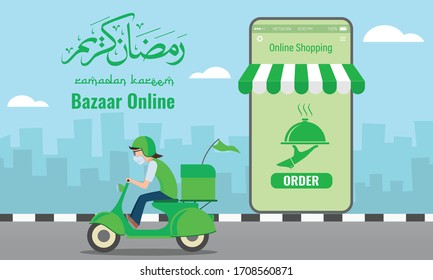 Illustration of bazaar online concept via smartphone during ramadan. Arabic text translation - bless the month of ramadan. Ramadan is the fasting month for muslim. Food delivery services