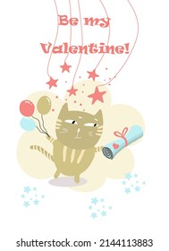 Illustration Be my Valentine, striped cat with balloons, and bundle, love message, arrows, stars, invitation, postcard.