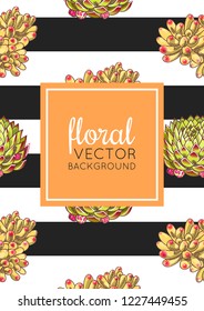 The illustration with beautiful succulents decoration. Vector floral design. Botanical background template.