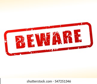 Illustration Of Beware Text 