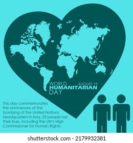 Ilustración de un gran corazón con un mapa del mundo dentro e ícono de la gente con texto en negrita y oraciones con fondo azul claro para conmemorar el Día Mundial de la Asistencia Humanitaria el 19 de agosto