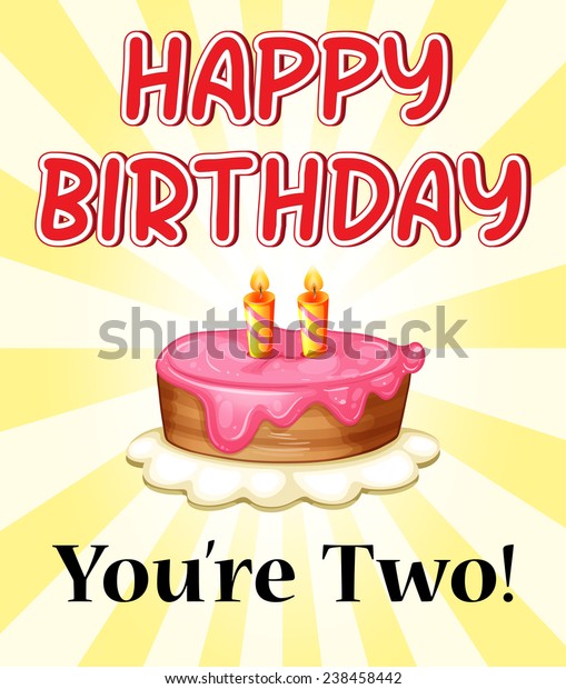 Illustration Birthday Card Cake Two Candles Stock Vector (Royalty Free ...