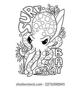  Illustration in black and white of a funny red octopus holding a surfboard ready to surf, surrounded by waves, a palm tree and hand drawn lettering, coloring page