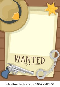 Illustration of a Blank Sheriff Wanted Poster with a Hat, Badge, Gun and Handcuffs