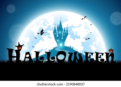 illustration blue background,festival halloween concept,full moon on dark night with many ghost,scarecrow,frankenstein and devil walking to castle for celebration halloween day