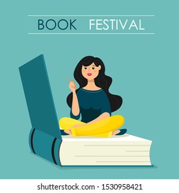 Illustration with a book and a girl sitting on it. Illustration for the festival of books. Vector in cartoon flat style.