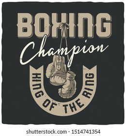 Illustration of the Boxing gloves. Vector illustration. T-shirt or poster design.