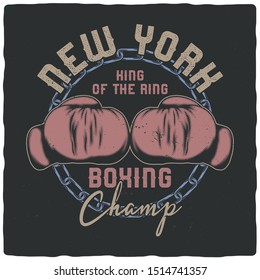 Illustration of the Boxing gloves. Vector illustration. T-shirt or poster design.