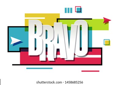 Illustration of "Bravo" word on colorful background