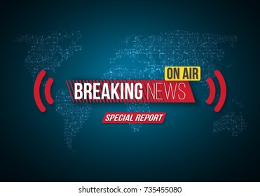 Illustration of Breaking News Vector Banner on Bright Earth Glowing Globe Background. TV News Opener. Broadcast Design Layout