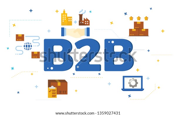 Illustration Business Concept Business Business B2b Stock Vector ...