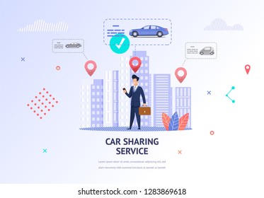 Illustration Businessman Choosing Car for Rental. Banner Vector Young Man in Suit. Use Mobile Application Car Sharing Service. Search Nearest Car for Rental, Business Trip to Meeting. Characteristic