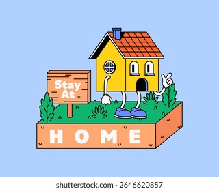 Illustration of a cartoon-style house with arms and legs standing beside a “Stay At Home” sign. Promotes safety, quarantine, and public health awareness in a playful, friendly way.