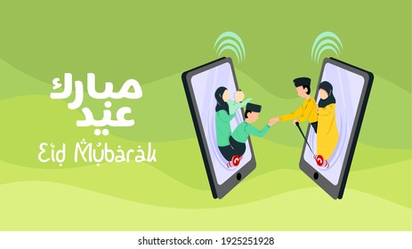 illustration celebrating Eid after the month of Ramadan through a video conference or video call via a smartphone. in the midst of the Covid 19 pandemic conditions. Arabic translation: Eid Mububarak.