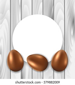 Illustration Celebration Card with Easter Chocolate Eggs on Wooden Grey Background - Vector