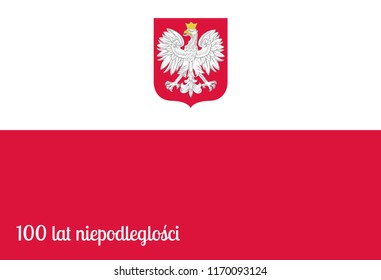 Illustration for the centennial of independence of Poland. Text in Polish: 100 years of independence. Vector illustration