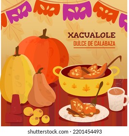 Ilustración chacualole - xacualol, calabaza preparada con piloncillo y otras frutas. Comida típica en el Día de los Muertos. La tradición mexicana.