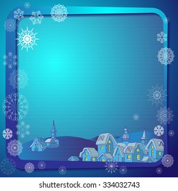Illustration of Christmas background with snowflakes, winter landscape in the village, frame