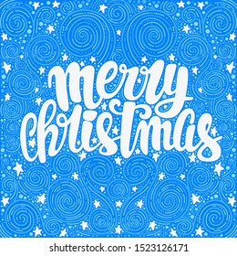 Illustration of Christmas and happy new year theme. Hand drawn lettering design for card, banners, posters and other. Merry Christmas