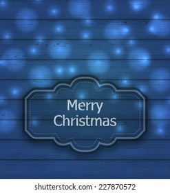 Illustration Christmas label on wooden texture with light - vector