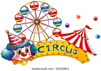 Illustration of a circus signboard with a clown and a tent on a white background