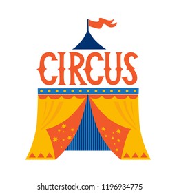 Illustration of a circus tent in cartoon style with hand drawn inscription Circus. Vector illustration. For nursery, invitations to a children's party, prints on fabric