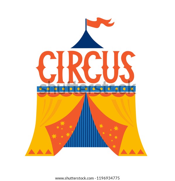 Illustration Circus Tent Cartoon Style Hand Stock Vector (Royalty Free ...