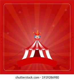 Illustration Of Circus Tent With Joker Face And Empty Ribbon On Red Rays Background.