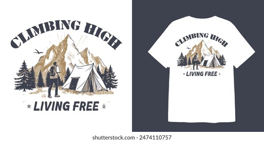 illustration of climbers in front of a camping tent with a background of mountains and forests and the text Climb High and Live Free