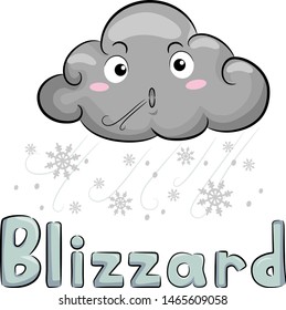 Illustration of a Cloud Mascot Blowing Strong Winds During Snowstorm with Blizzard Lettering and Snowflakes Below