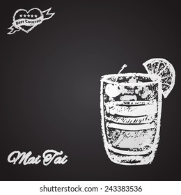 Illustration cocktail chalk: Mai Tai. Best cocktail theme.