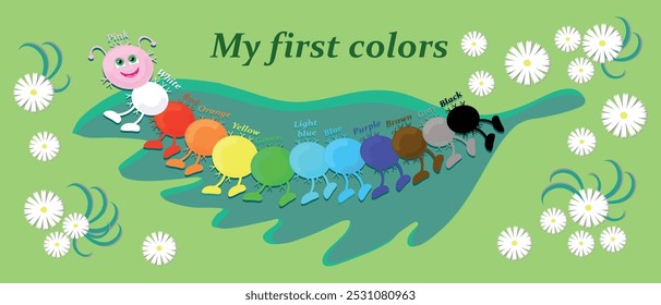 An illustration of colorful cartoon caterpillar on a leaf and camomiles around, visual aid for toddlers to learn colors, my first colors poster 