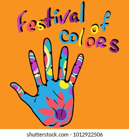 Illustration of colorful Happy Holi Background for Festival of Colors celebration greetings. Human hand in bright colors at the Holi Festival Bright colorful holiday in India. Festiful colors.
