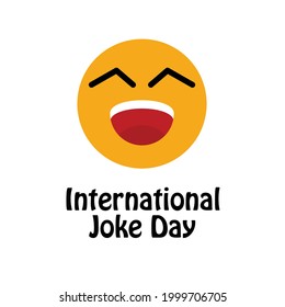 Illustration of concept International Joke Day. great for greeting card, logo and icon