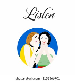 the illustration concept which means to listen, with two girls.
