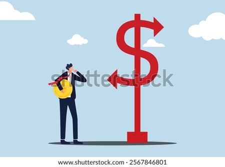 An illustration of confused businessman investor hold money coin choose dollar direction signs. Money decision, investment choice or option to make profit, buy or rent, pay off debt or invest, select 