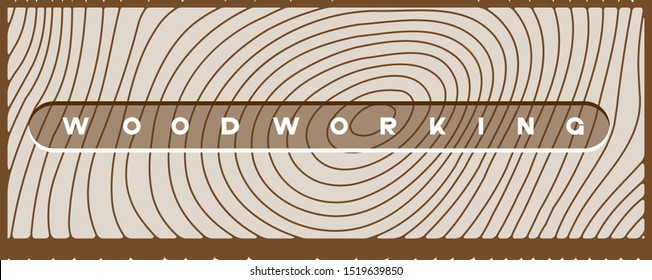 
illustration consisting of a picture of a piece of wood and the inscription "woodworking" in the form of a symbol or logo