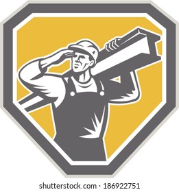 Illustration of construction steel worker carrying i-beam girder viewed from front saluting set inside shield crest done in retro woodcut style.