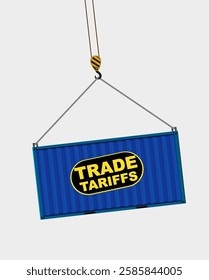 Illustration of a container labeled 'Trade Tariffs'