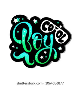 Illustration of Cool Boy text for boys clothes royal badge tag icon inspirational. Slogan kids print for t shirt or other uses t shirt graphics textile graphic 