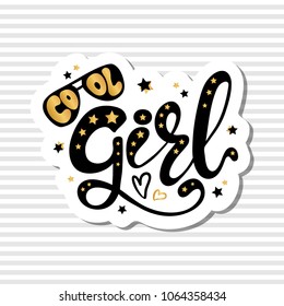 Illustration of Cool Girl text for boys clothes royal badge tag icon inspirational. Slogan kids print for t shirt or other uses t shirt graphics textile graphic 