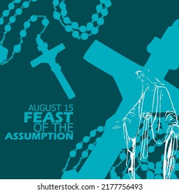 Illustration of a cross with line art of the Virgin Mary and a cross necklace with bold text and sentences on dark blue background to commemorate the Feast of the Assumption August 15