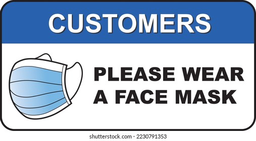 Illustration Customers Please Wear a Face Mask
